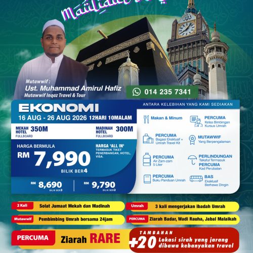 Istimewa Ziarah Umrah Maulidur Rasul (Ekonomi) Musim 2026 / 1447H (OGOS 2026)